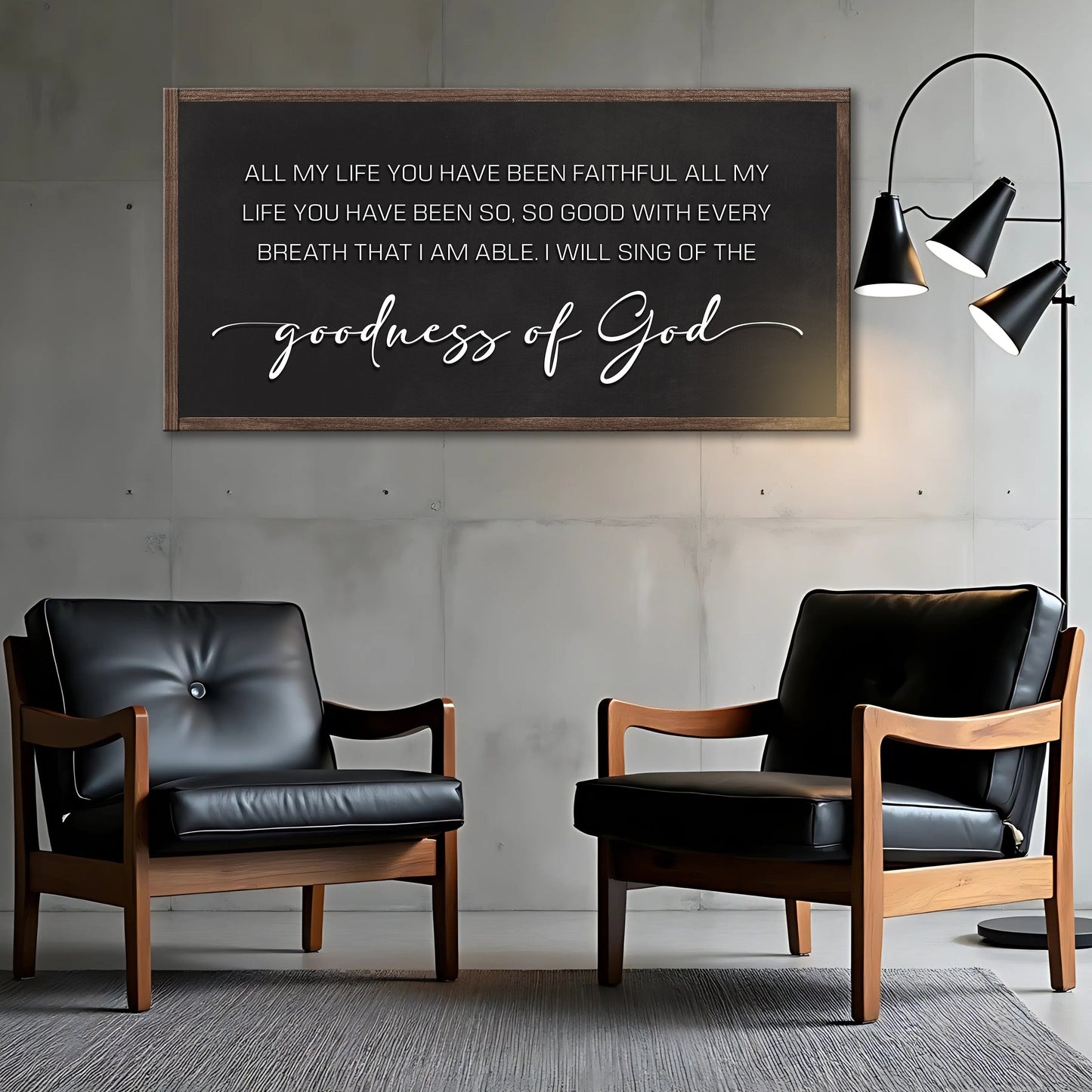 Goodness Of God Faith Sign